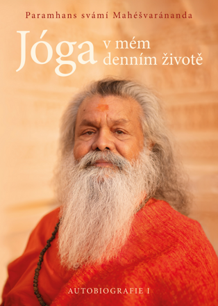 Jóga v mém denním životě Jóga v mém denním životě